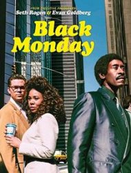 Black Monday Saison 1 en streaming