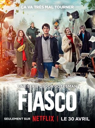 Fiasco Saison 1 en streaming