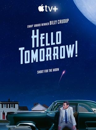 Hello Tomorrow ! Saison 1 en streaming