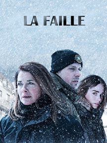 La Faille Saison 1 en streaming