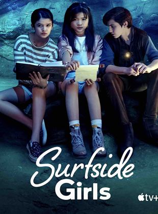 Surfside Girls Saison 1 en streaming