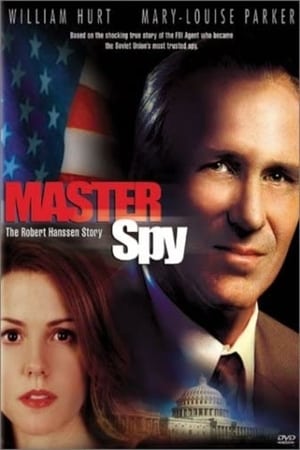 Master Spy: The Robert Hanssen Story